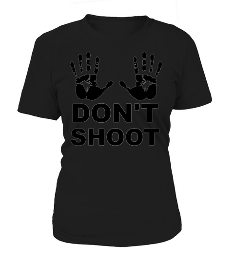 Hands Up Dont Shoot T-shirt Women's T-Shirt