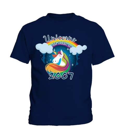 Unicorns are born in 2007 Kids T-Shirt