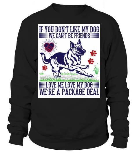 Love me love my dog Women's Sweatshirt