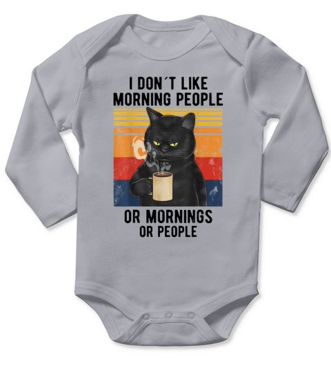 I Dont Like Morning People - Coffee Vintage Cat Long Sleeve Baby One-Piece