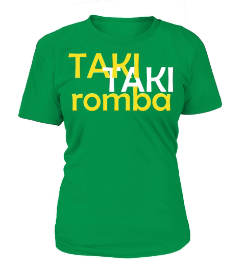 Taki Taki Romba Women's T-Shirt