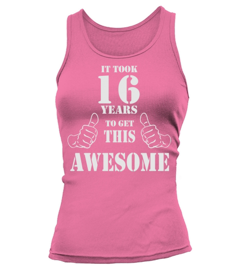 16th Birthday Get Awesome T Shirt Made in 2001 Women's Tank Top