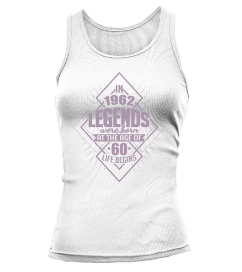 In 1962 legends were born 60th birthday legend Tank top Woman