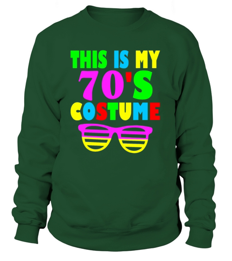 This Is My 70s Costume 60s 70s Party Women's Sweatshirt