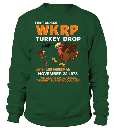 Thankgiving First Annual WKRP Turkey drop with les Women's Sweatshirt