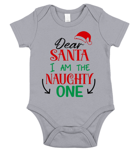 dear Santa I Am the Naughty One Short Sleeve Baby One-Piece