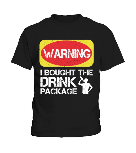 Warning I Bought The Drink Package Funny Cruise Kids T-Shirt