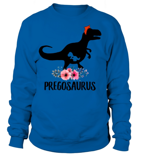 Pregosaurus Funny Pregnancy Gift Women's Sweatshirt
