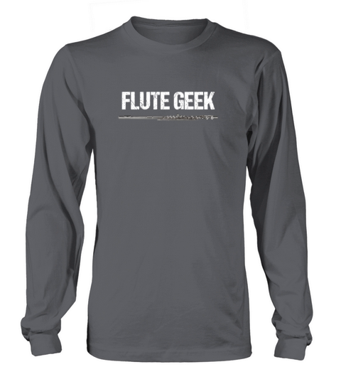 Flute Geek Funny Flute Apparel Marching Band Women's Long Sleeve