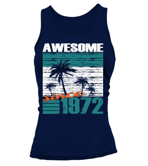 50th birthday vintage 1972 awesome since 1972 Tank top Woman