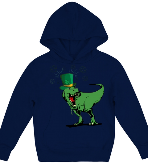 Trex Funny Happy St PatrickS Day Dinosaur Lover Kids Hoodie