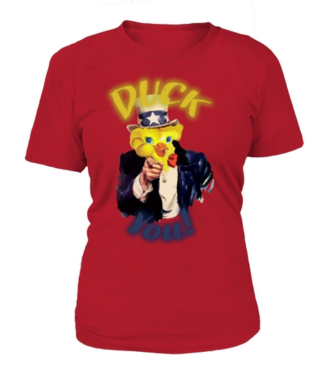 funny shirt Duck you Women's T-Shirt