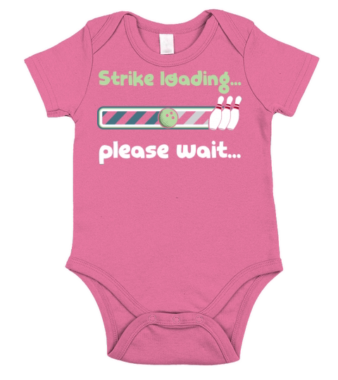 Strike Loading Please Wait - Funny Bowling Saying Short Sleeve Baby One-Piece