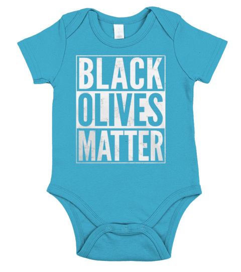 Black Olives Matter Funny T-Shirt Short Sleeve Baby One-Piece