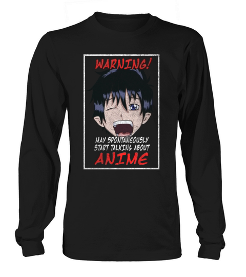 May Spontaneously Start Talking About Anime Men's Long Sleeve