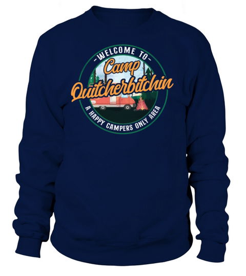 Camping Welcome To Camp Women's Sweatshirt