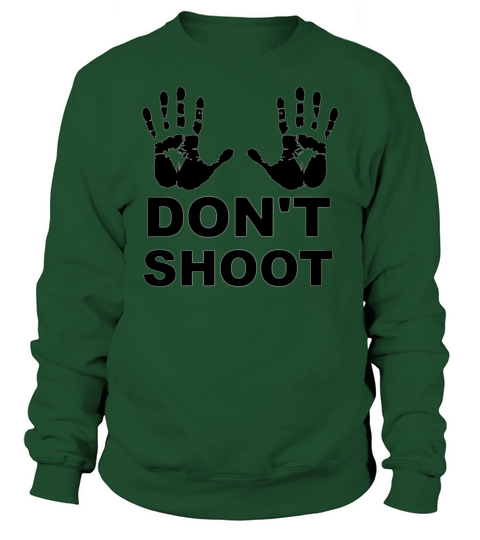 Hands Up Dont Shoot T-shirt Women's Sweatshirt