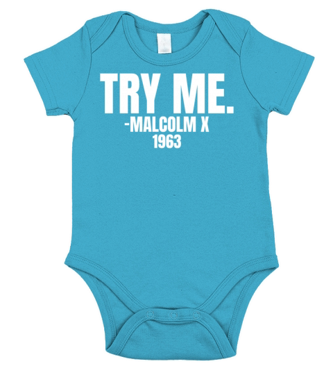Try Me - Malcom X 1963 Black History Month Pride Short Sleeve Baby One-Piece
