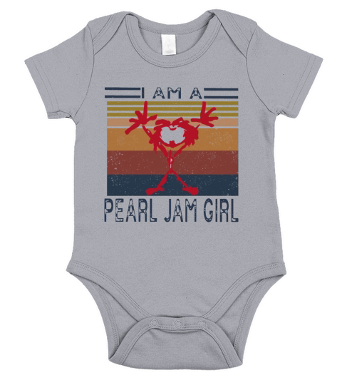 I Am A Pearl Jam Girl Vintage shirt Short Sleeve Baby One-Piece