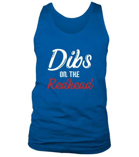 Dibs On The Redhead Ginger Drinking St Patricks Da Tank Top Unisex