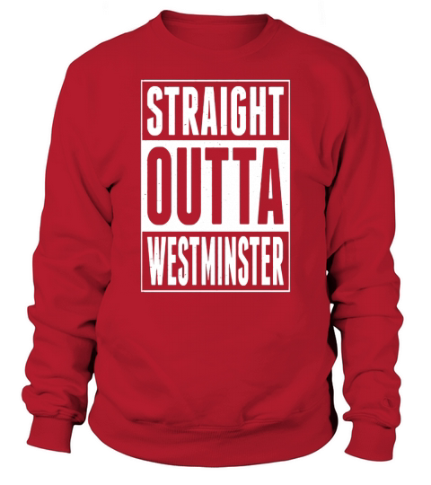Straight Outta Westminster Sweatshirt Unisex