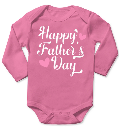 Simple and Elegant Happy Fathers Day Calligraphy Long Sleeve Baby One-Piece