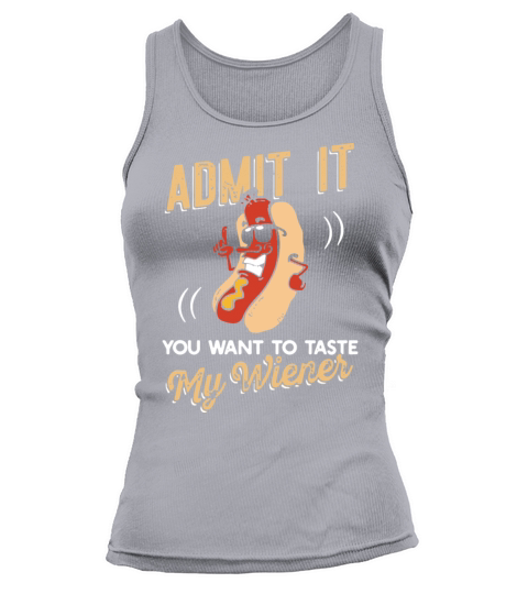 admit it you want to tase my Wiener camp Women's Tank Top