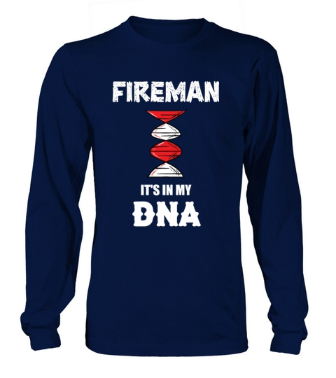 Fireman its in my DNA Firefighter Father Grandpa Women's Long Sleeve