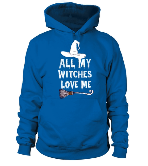 Funny Vintage All My Witches Love Me Halloween Women's Hoodie