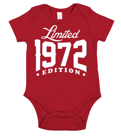 Born In 1972 Limited Edition Short Sleeve Baby One-Piece