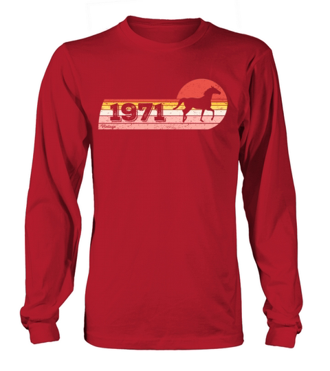 Horses riding Equestrian Vintage 1971 Birthday Women's Long Sleeve