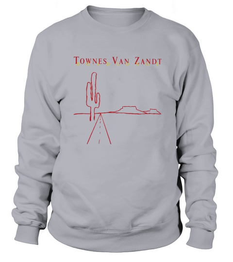 Townes Van Zandt Sweatshirt Unisex