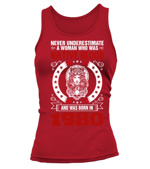 Never Underestimate A Woman Born in 1980 Women's Tank Top