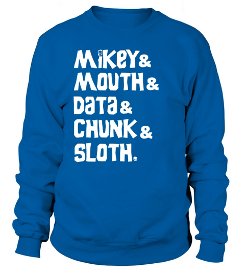 Goonies Sweatshirt Unisex