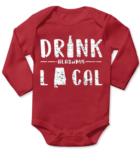 Alabama Drink Local Beer Day Long Sleeve Baby One-Piece