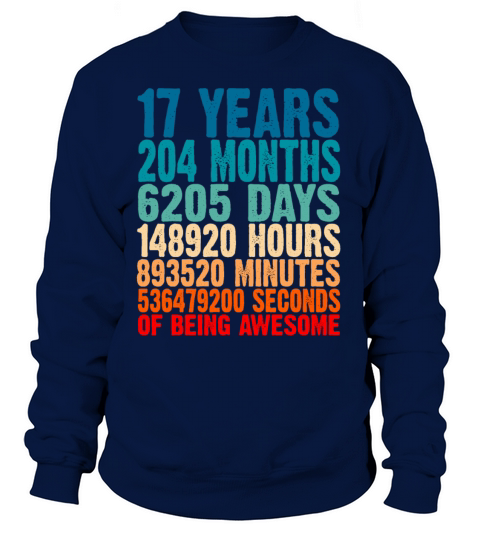 17 Years Of Being Awesome Gifts 17 Years Old 17 Bi Women's Sweatshirt