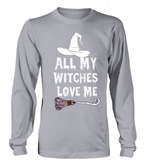 Funny Vintage All My Witches Love Me Halloween Women's Long Sleeve