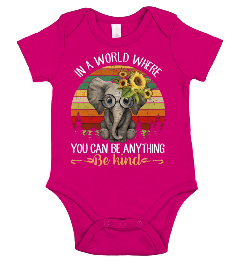 In A World Where You Can Be Anything Be Kind Short Sleeve Baby One-Piece
