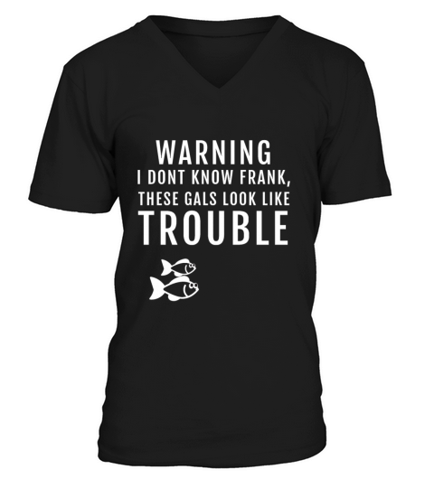 Funny These Gals Fishing Fly Fisher Fisherman Men's V-Neck T-shirt