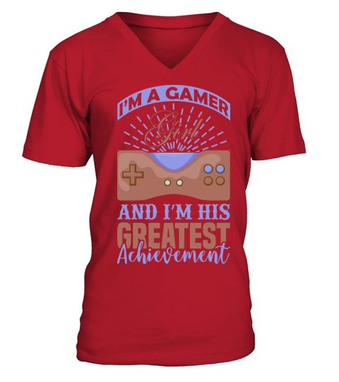 Im a Gamer and his greatest achievement V-Neck T-shirt