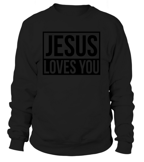 JESUS LOVES YOU Women's Sweatshirt