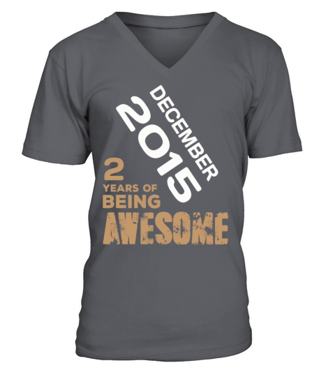 December 2015 2 Years Of Being Awesome Men's V-Neck T-shirt