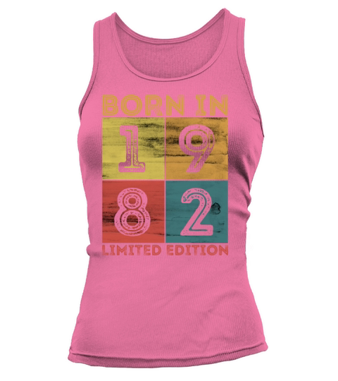 40th Birthday Born In 1982 Limited Edition Vintage Women's Tank Top