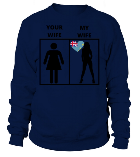 Tuvalu geschenk my your wife Women's Sweatshirt