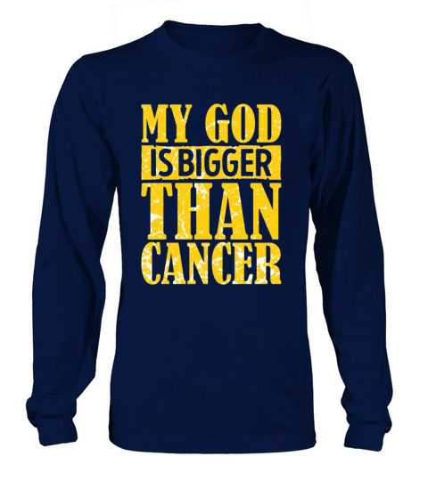 My God Is Bigger Than Cancer Women's Long Sleeve