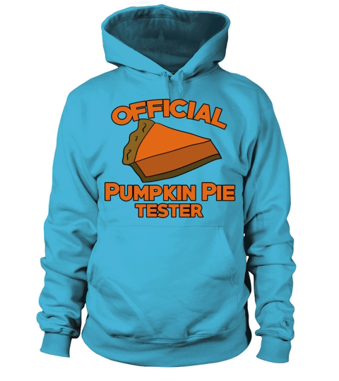 Official pumpkin pie tester for thanksgiving Women's Hoodie