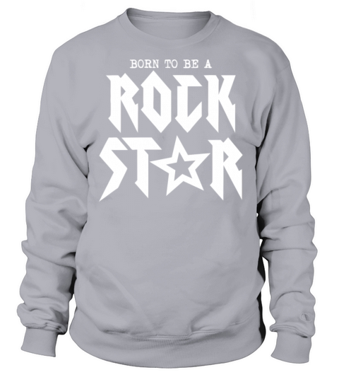 Born to be a rock star Women's Sweatshirt
