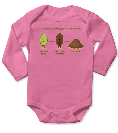 Funny Coffee Bean Life Long Sleeve Baby One-Piece