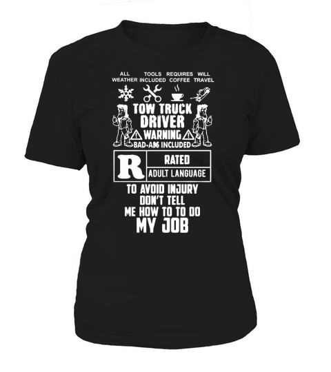 TOW TRUCK DRIVER  Tshirts Women's T-Shirt