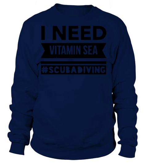 i need vitamin sea Women's Sweatshirt